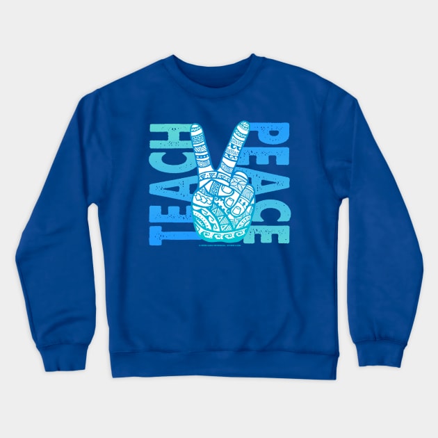 Teach Peace - Polynesian, Boho Peace Sign Crewneck Sweatshirt by Jitterfly